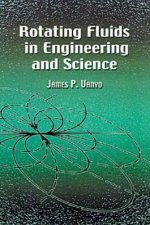 Rotating Fluids in Engineering and Science