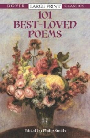 101 Best-Loved Poems by PHILIP SMITH