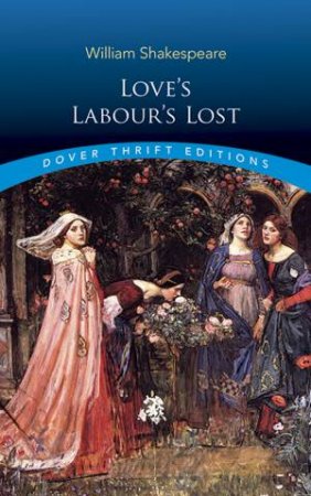 Love's Labour's Lost by William Shakespeare