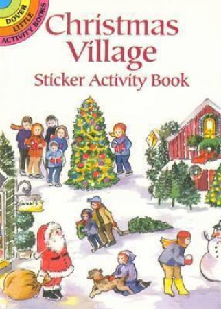 Christmas Village Sticker Activity Book by Joan O'Brien