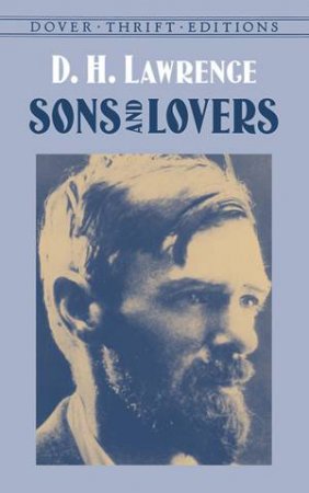 Sons And Lovers by D. H. Lawrence