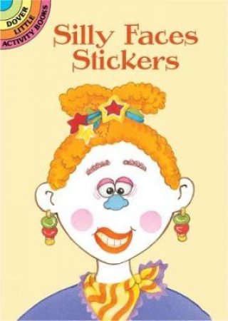 Silly Faces Stickers by CATHY BEYLON