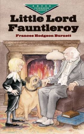 Little Lord Fauntleroy by Frances Hodgson Burnett