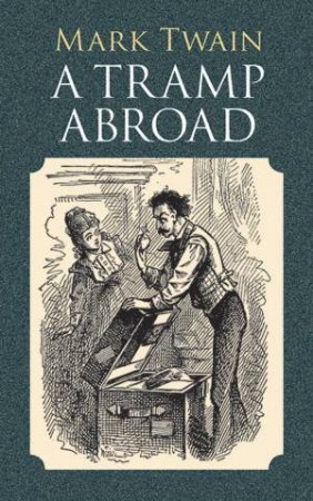 Tramp Abroad by MARK TWAIN