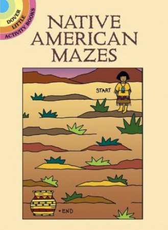 Native American Mazes by WINKY ADAM