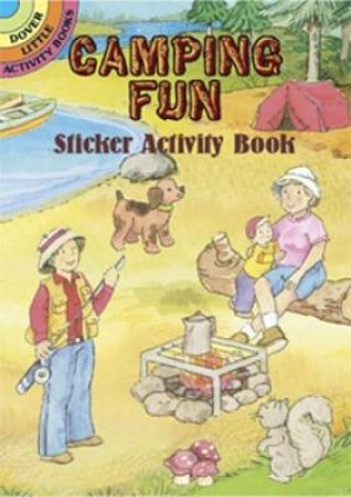 Camping Fun Sticker Activity Book by CATHY BEYLON