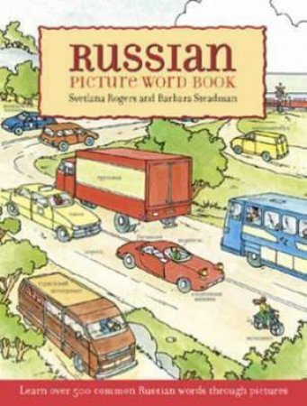Russian Picture Word Book by Svetlana Rogers