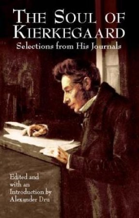 Soul of Kierkegaard by SØREN KIERKEGAARD