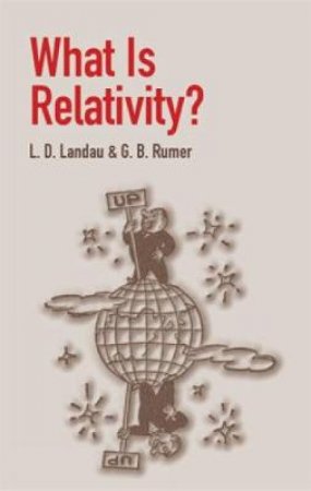 What Is Relativity? by L. D. LANDAU