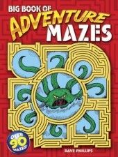 Big Book of Adventure Mazes