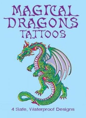 Magical Dragons Tattoos by ERIC GOTTESMAN