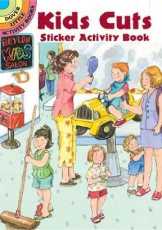 Kids Cuts Sticker Activity Book by CATHY BEYLON