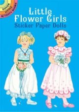 Little Flower Girls Sticker Paper Dolls