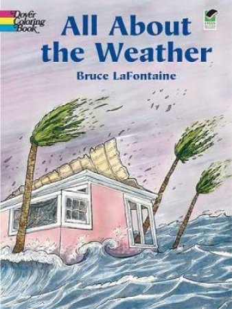 All About the Weather by Bruce Lafontaine