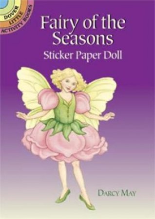 Fairy of the Seasons Sticker Paper Doll by DARCY MAY