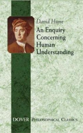 An Enquiry Concerning Human Understanding by David Hume