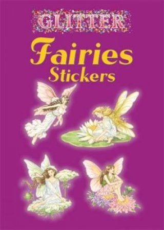 Glitter Fairies Stickers by DARCY MAY