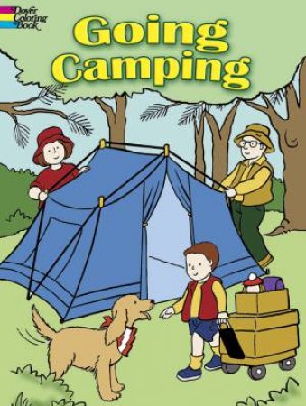 Going Camping by Cathy Beylon