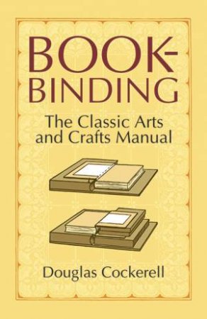 Bookbinding by DOUGLAS COCKERELL