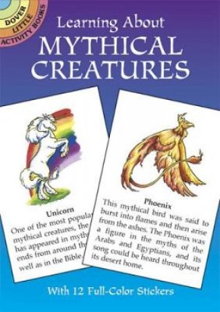 Learning About Mythical Creatures by CHRISTY SHAFFER