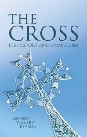 Cross by GEORGE WILLARD BENSON