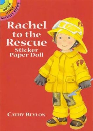 Rachel to the Rescue Sticker Paper Doll by CATHY BEYLON