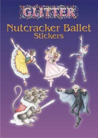 Glitter Nutcracker Ballet Stickers by Darcy May