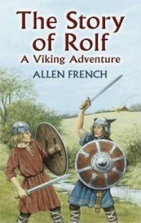 Story of Rolf by ALLEN FRENCH