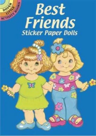 Best Friends Sticker Paper Dolls by ROBBIE STILLERMAN