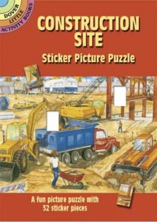 Construction Site Sticker Picture Puzzle by STEVEN JAMES PETRUCCIO