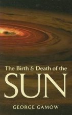 Birth and Death of the Sun