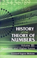 History of the Theory of Numbers Volume III