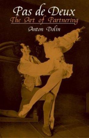 Pas de Deux by ANTON DOLIN