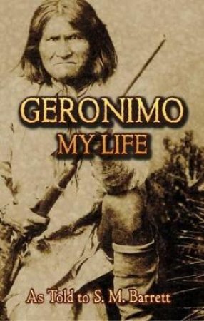 Geronimo by S. M. BARRETT