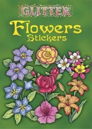 Glitter Flowers Stickers by CHARLENE TARBOX