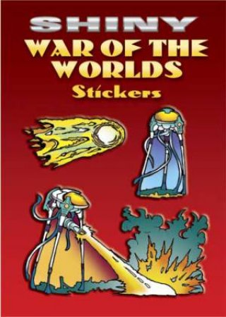 Shiny War of the Worlds Stickers by JEFF A MENGES