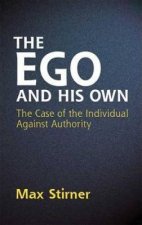 Ego and His Own