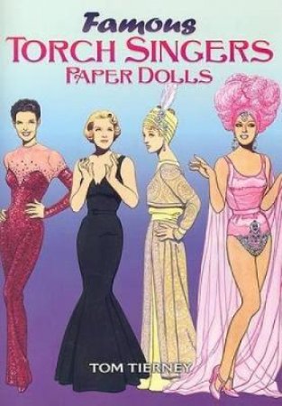 Famous Torch Singers Paper Dolls by Tom Tierney