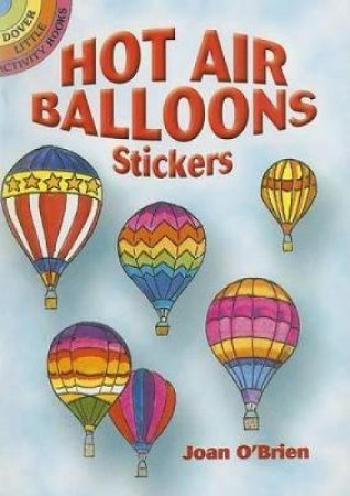 Hot Air Balloons Stickers by JOAN O'BRIEN