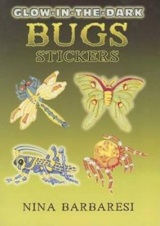 Glow-in-the-Dark Bugs Stickers by NINA BARBARESI