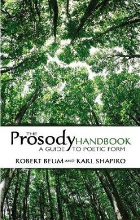 Prosody Handbook by ROBERT BEUM