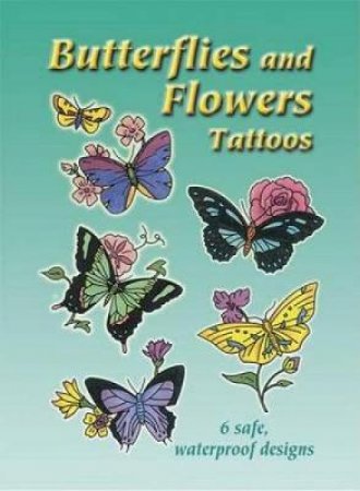 Butterflies and Flowers Tattoos by CHARLENE TARBOX