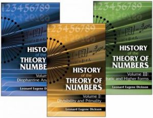 History of the Theory of Numbers by LEONARD EUGENE DICKSON