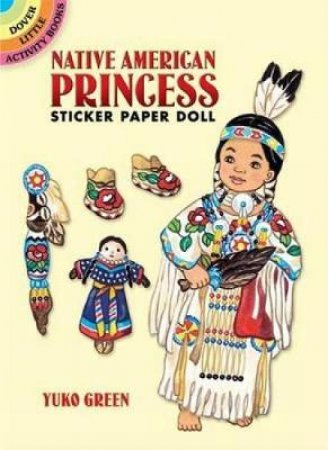 Native American Princess Sticker Paper Doll by YUKO GREEN