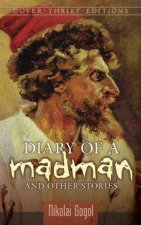 Diary Of A Madman And Other Stories