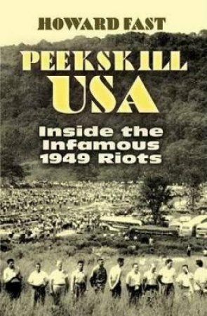 Peekskill USA by HOWARD FAST