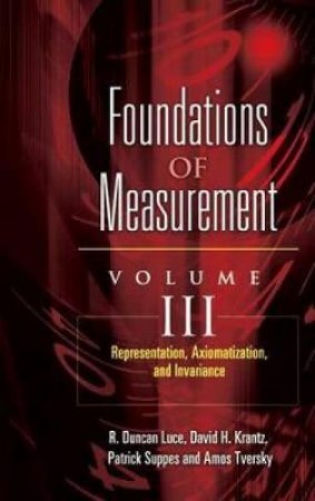 Foundations of Measurement Volume III by PATRICK SUPPES