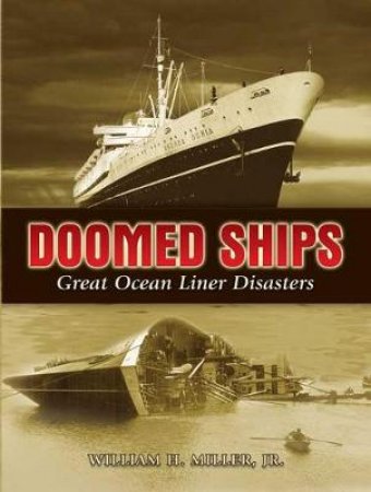 Doomed Ships by William H. Miller