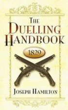 Duelling Handbook 1829