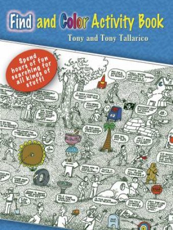 Find and Color Activity Book by TONY TALLARICO